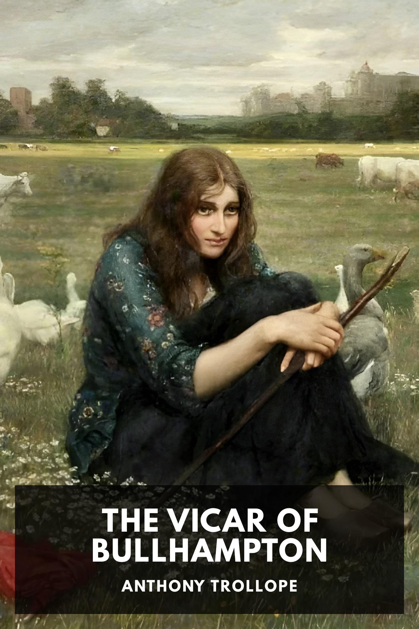 The Vicar of Bullhampton - Anthony Trollope